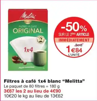 Monoprix MELITTA Filtres à café 1x4 blanc offre