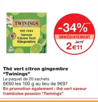 Monoprix TWININGS Thé vert citron gingembre offre
