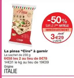Monoprix CIRO La pinsa à garnir offre
