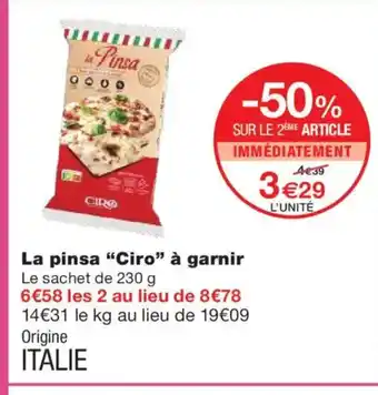 Monoprix CIRO La pinsa à garnir offre
