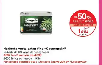 Monoprix CASSEGRAIN Haricots verts extra-fins offre