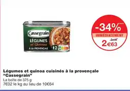 Monoprix CASSEGRAIN Légumes et quinoa cuisinés à la provençale offre