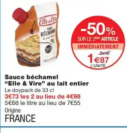 Monoprix ELLE & VIRE Sauce béchamel au lait entier offre