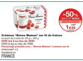 Monoprix BONNE MAMAN Crémeux sur lit de fraises offre