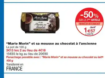 Monoprix MARIE MORIN et sa mousse au chocolat à l'ancienne offre