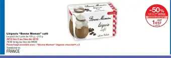 Monoprix BONNE MAMAN Liégeois café offre