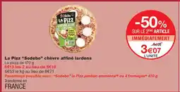 Monoprix SODEBO La Pizz chèvre affiné lardons offre