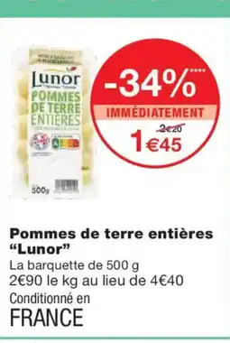 Monoprix LUNOR Pommes de terre entières offre