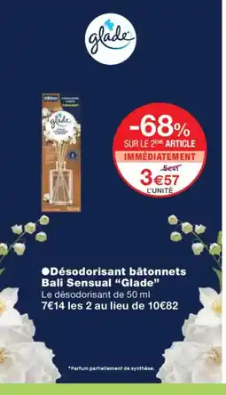 Monoprix GLADE Désodorisant bâtonnets Bali Sensual offre