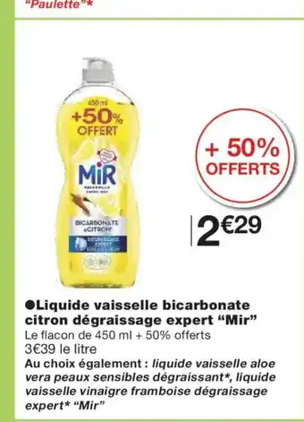 Monoprix MIR Liquide vaisselle bicarbonate citron dégraissage expert offre