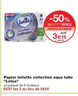 Monoprix LOTUS Papier toilette collection aqua tube offre