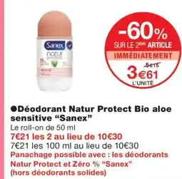 Monoprix SANEX Déodorant Natur Protect Bio aloe sensitive offre