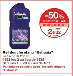 Monoprix USHUAÏA Gel douche ylang offre