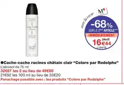 Monoprix COLORE PAR RODOLPHE Cache-cache racines châtain clair offre