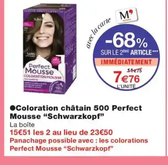 Monoprix SCHWARZKOPF Coloration châtain 500 Perfect Mousse offre