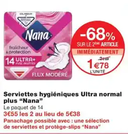Monoprix NANA Serviettes hygiéniques Ultra normal plus offre
