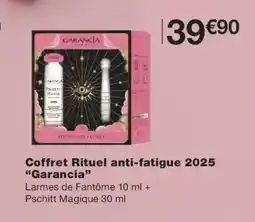 Monoprix GARANCIA Coffret Rituel anti-fatigue 2025 offre