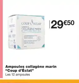 Monoprix COUP D'ÉCLAT Ampoules collagène marin offre