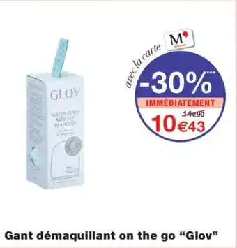 Monoprix GLOV Gant démaquillant on the go offre