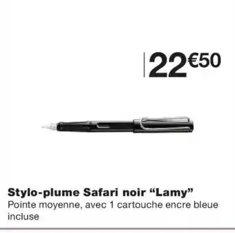 Monoprix LAMY Stylo-plume Safari noir offre