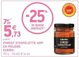 Intermarché PIMENT D'ESPELETTE AOP EN POUDRE EDERKI offre