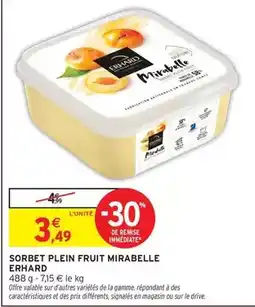 Intermarché Erhard - sorbet plein fruit mirabelle offre