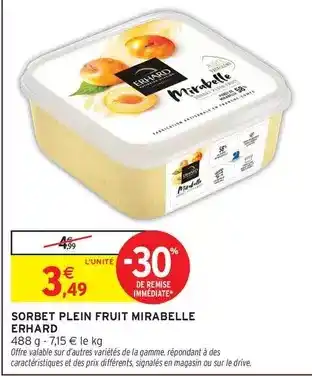 Intermarché Erhard - sorbet plein fruit mirabelle offre