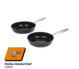 Action Poêles masterchef offre