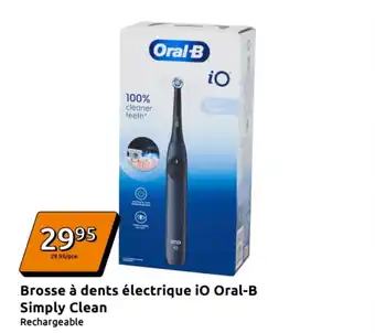 Action Brosse à dents électrique io oral-b simply clean offre