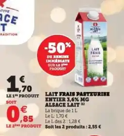 Super U Lait frais pasteurise entier 3,6% mg alsace lait offre