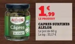 Super U Capres surfines alelor offre
