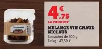 Super U Melange vin chaud niclaus offre