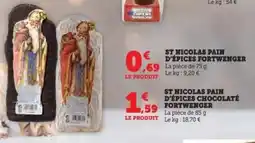 Super U St nicolas pain d'épices fortwenger offre