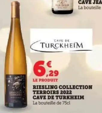 Super U Riesling collection terroirs 2022 cave de turkheim offre