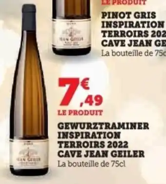Super U Gewurztraminer inspiration terroirs 2022 cave jean geiler offre