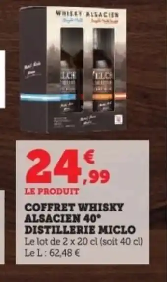 Super U Coffret whisky alsacien 40° distillerie miclo offre