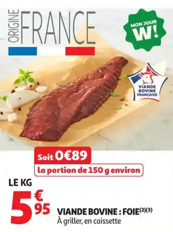 Auchan Supermarché Viande bovine foie offre
