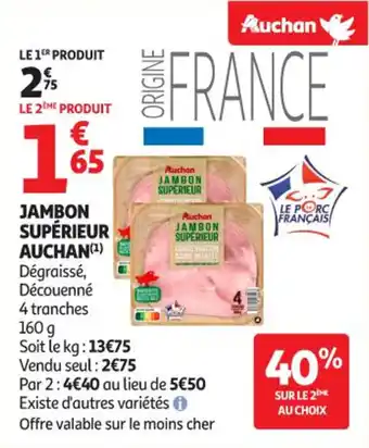 Auchan Supermarché Jambon supérieur auchan offre