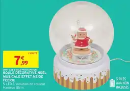 Intermarché Express Boule décorative noël musicale effet neige feeric offre