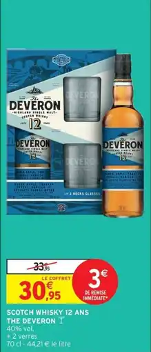 Intermarché Express Scotch whisky 12 ans the deveron offre