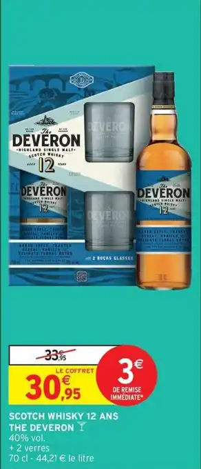 Intermarché Express Scotch whisky 12 ans the deveron offre