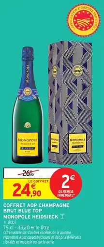 Intermarché Express Coffret aop champagne brut blue top monopole heidsieck offre