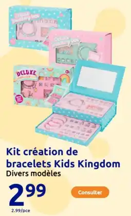 Action Kit création de bracelets kids kingdom offre