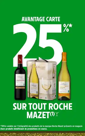 Intermarché ROCHE MAZET Sur tout offre