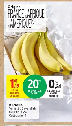 Intermarché Banane offre
