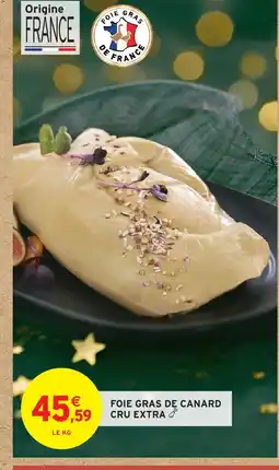 Intermarché Foie gras de canard cru extra offre