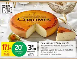 Intermarché CHAUMES Le véritable offre