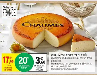 Intermarché CHAUMES Le véritable offre