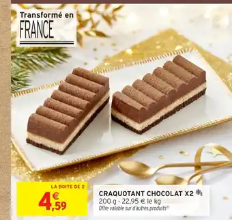 Intermarché Craquotant chocolat x2 offre