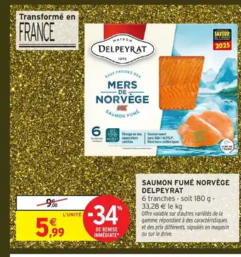 Intermarché DELPEYRAT Saumon fumé norvège offre